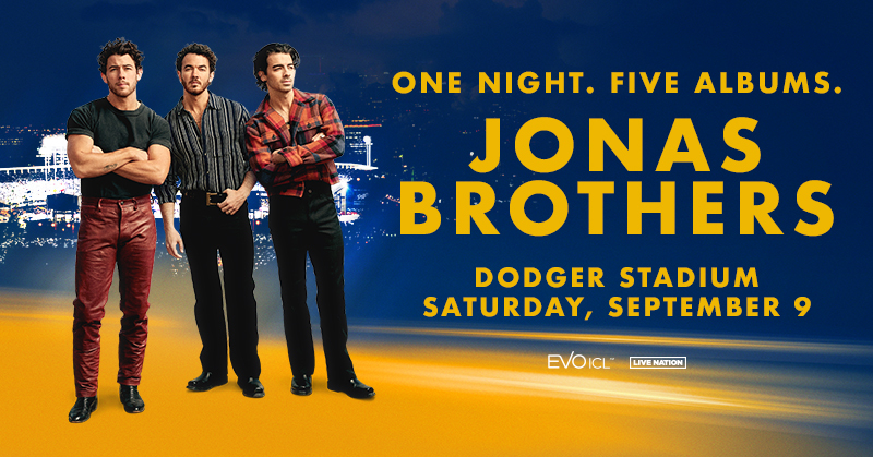 JONAS BROTHERS 9 9 DODGER STADIUM