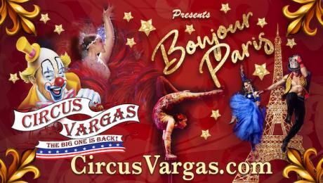  Circus Vargas Presents “Bonjour Paris"